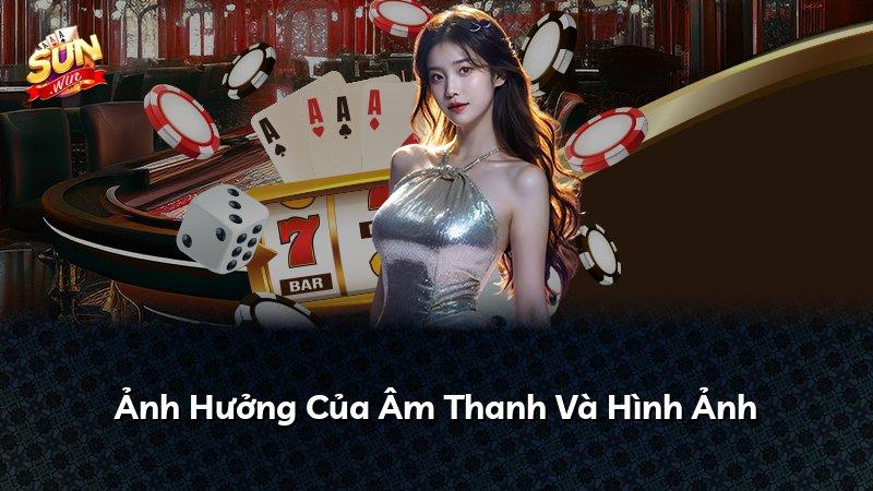 Ảnh Hưởng Của Âm Thanh Và Hình Ảnh