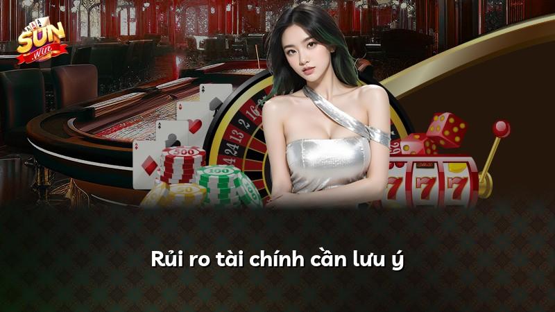 Rủi ro tài chính cần lưu ý