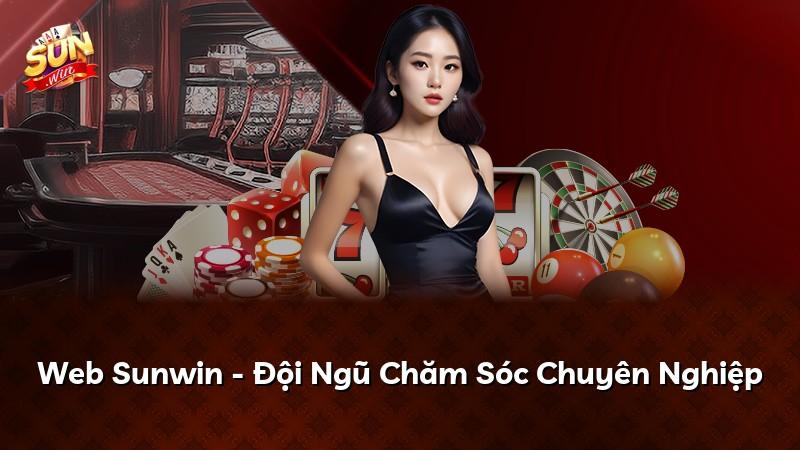 Web Sunwin - Đội Ngũ Chăm Sóc Chuyên Nghiệp